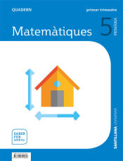 Portada de QUADERN MATEMATIQUES 5 PRIMARIA 1 TRIM SABER FER AMB TU