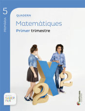 Portada de QUADERN MATEMATIQUES 5 PRIMARIA 1 TRIM SABER FER