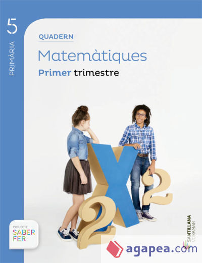 QUADERN MATEMATIQUES 5 PRIMARIA 1 TRIM SABER FER