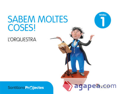 SABEM MOLTES COSES NIVELL 1 L'ORQUESTRA