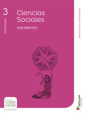 Portada de Saber Hacer, Ciencias Sociales, 3 Primaria. Guía didáctica