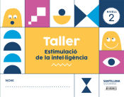 Portada de TALLER ESTIMULACIO DE LA INTEL-LIGENCIA NIVELL 2