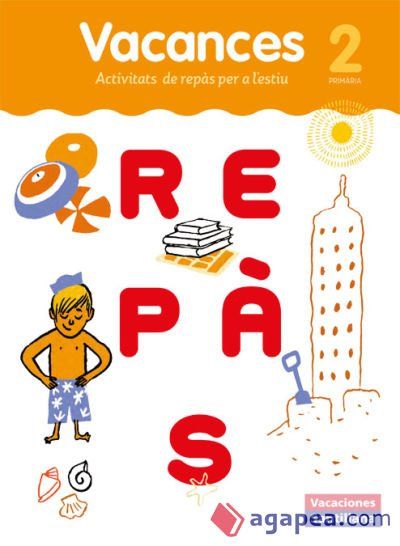VACACIONES SANTILLANA 2 PRIMARIA REPAS - VARIOS AUTORES - 9788491311515 ...