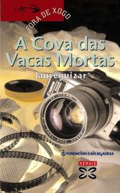 Portada de A Cova das Vacas Mortas