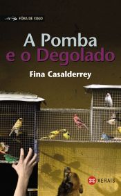 Portada de A Pomba e o Degolado