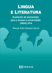 Portada de ABAU 2018. Lingua e literatura. Avaliación de bacharelato para o acceso á Universidade