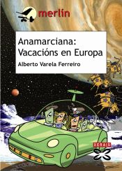 Portada de Anamarciana: Vacacións en Europa