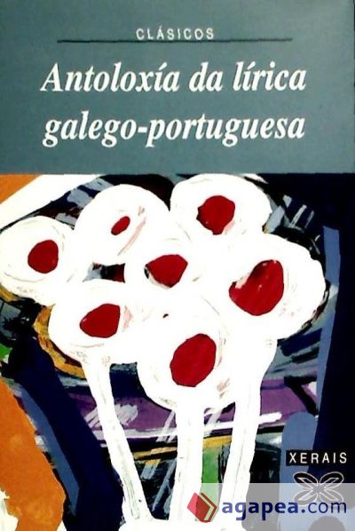 Antoloxía da lírica galego-portuguesa