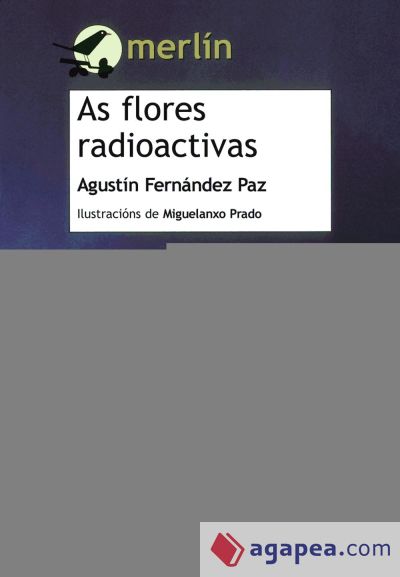As flores radioactivas As flores radioactivas