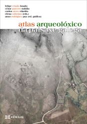 Portada de Atlas arqueolóxico da paisaxe galega