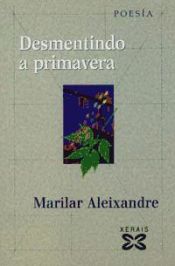 Portada de Desmentindo a primavera