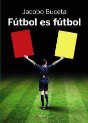 Portada de F&uacute;tbol es f&uacute;tbol