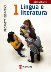 Portada de Lingua e Literatura 1º Bacharelato. Proposta didáctica