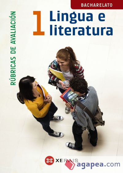 Lingua e Literatura 1º Bacharelato. Rúbricas de avaliación