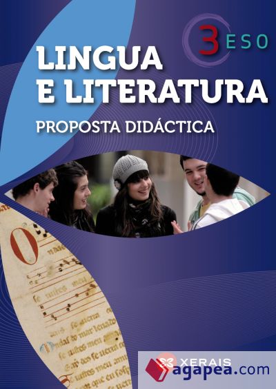 Lingua e literatura 3º ESO. Proposta didáctica (2011)