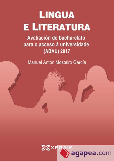 Lingua e literatura. Avaliación de bacharelato para o acceso á universidade (ABAU) 2017