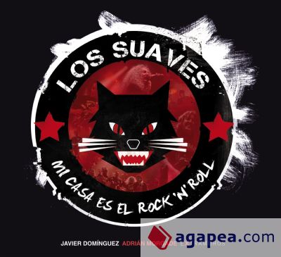 Los Suaves: mi casa es el rock and roll