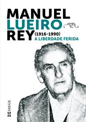 Portada de Manuel Lueiro Rey (1916-1990)