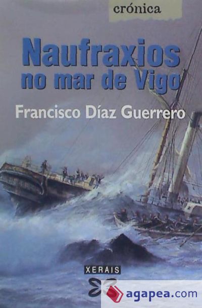Naufraxios no mar de Vigo