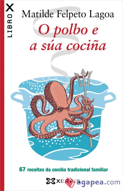 O polbo e a súa cociña O polbo e a súa cociña