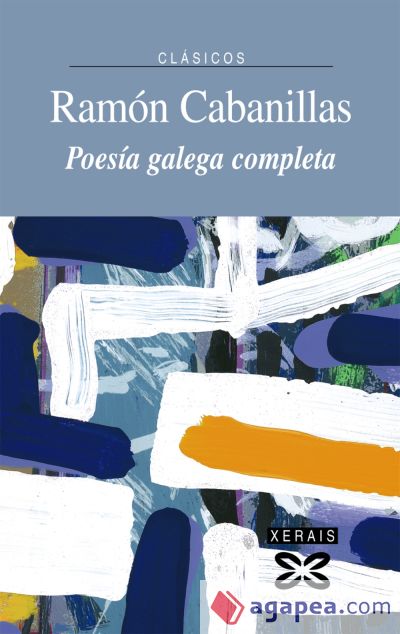 Poesía galega completa Ramón Cabanillas