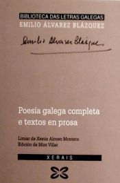 Portada de Poesía galega completa e textos en prosa Emilio Álvarez Blázquez