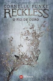 Portada de Reckless. O fío de ouro