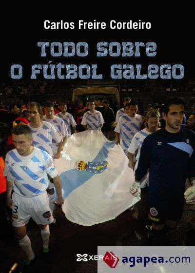 Todo sobre o fútbol galego