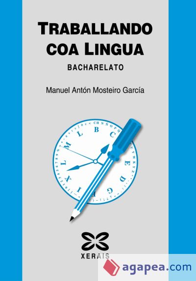 Traballando coa lingua. Bacharelato