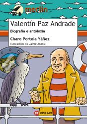 Portada de Valentín Paz Andrade. Biografía e antoloxía