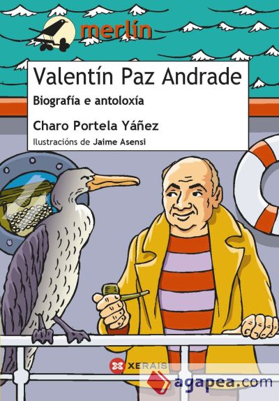 Valentín Paz Andrade. Biografía e antoloxía