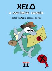 Portada de Xelo, o carteiro xurelo