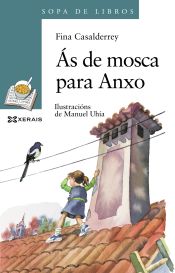 Portada de Ás de mosca para Anxo