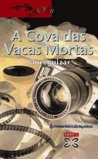 Portada de A Cova das Vacas Mortas (Ebook)