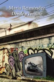 Portada de Dende o conflito (Ebook)
