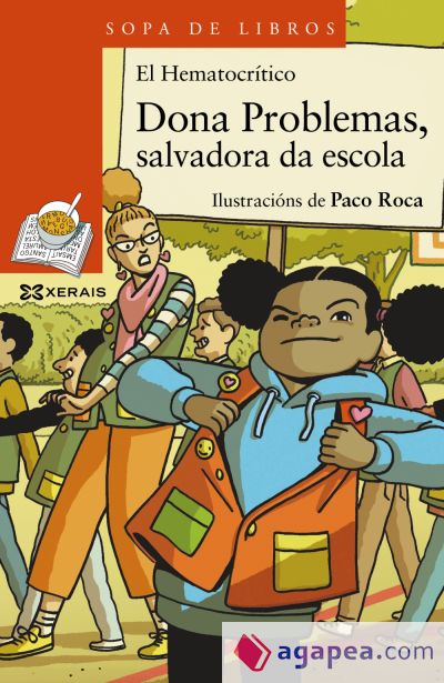 Dona Problemas. Salvadora da escola