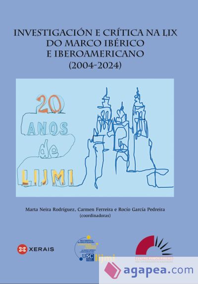 Investigación e crítica na LIX do marco ibérico e iberoamericano (2004-2024)