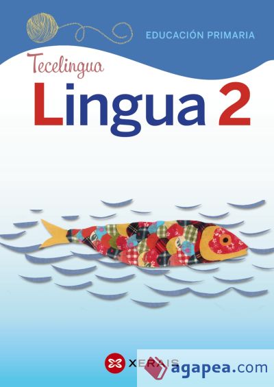 Lingua 2 Educación Primaria. Proxecto Tecelingua (2018)