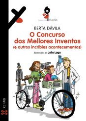 Portada de O Concurso dos Mellores Inventos (e outros incribles acontecementos)