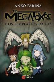 Portada de Os Megatoxos e os Templarios da Luz