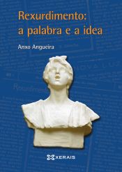 Portada de Rexurdimento, a palabra e a idea