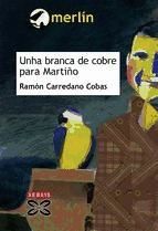 Portada de Unha branca de cobre para Marti&ntilde;o (Ebook)