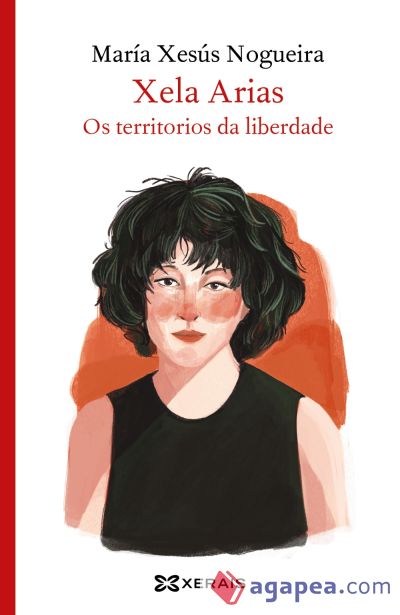 Xela Arias, os territorios da liberdade