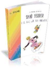 Portada de La veritable hist&ograve;ria de Dani Ferrer i el roc que feia immortal