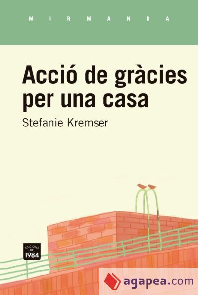 Acci&oacute; de gr&agrave;cies per una casa