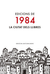 Portada de Edicions de 1984: La ciutat dels llibres