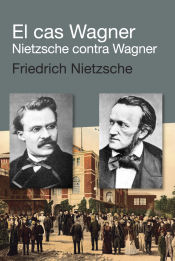 Portada de El cas Wagner / Nietzsche contra Wagner