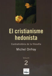 Portada de El cristianisme hedonista (Contrahistòria de la filosofia, 2)