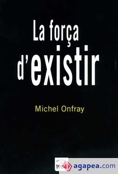 La força d'existir