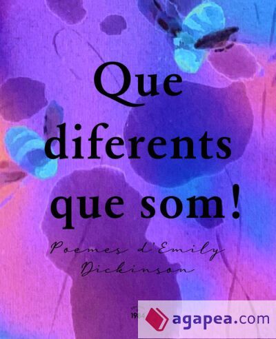 Que diferents que som!